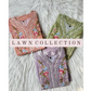 Lawn Collection