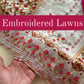 Embroidered Lawn Collection