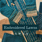 Embroidered Lawn Collection